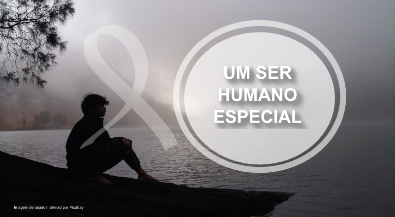 Imagem Um ser humano especial